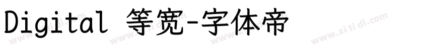 Digital 等宽字体转换